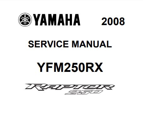 2008 Yamaha Raptor 250 Service Manual